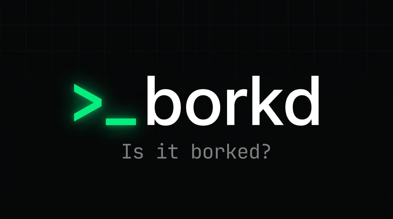 Borkd consolidates platform status checks into a single developer dashboard