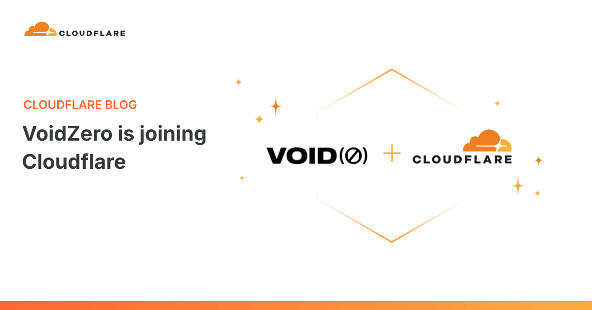 Security researcher VoidZero joins Cloudflare